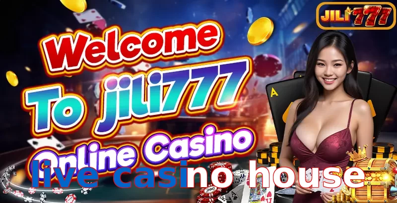 live casino house
