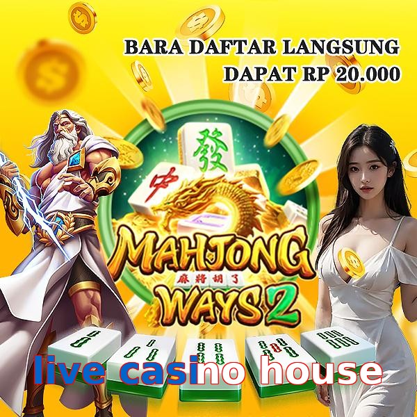 live casino house
