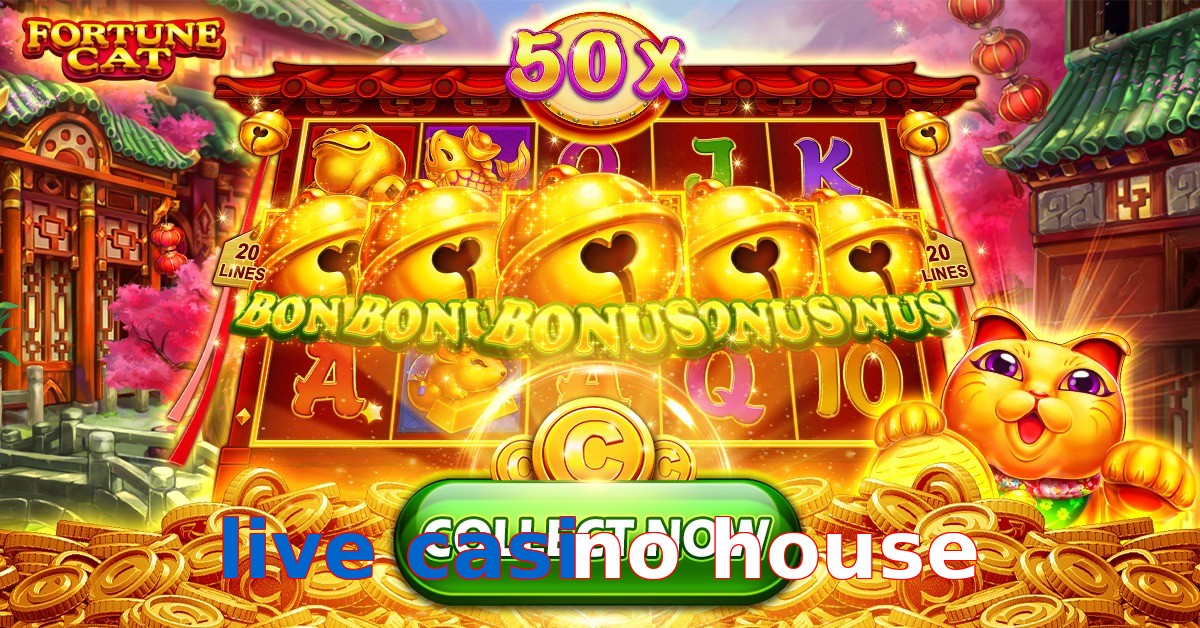 live casino house