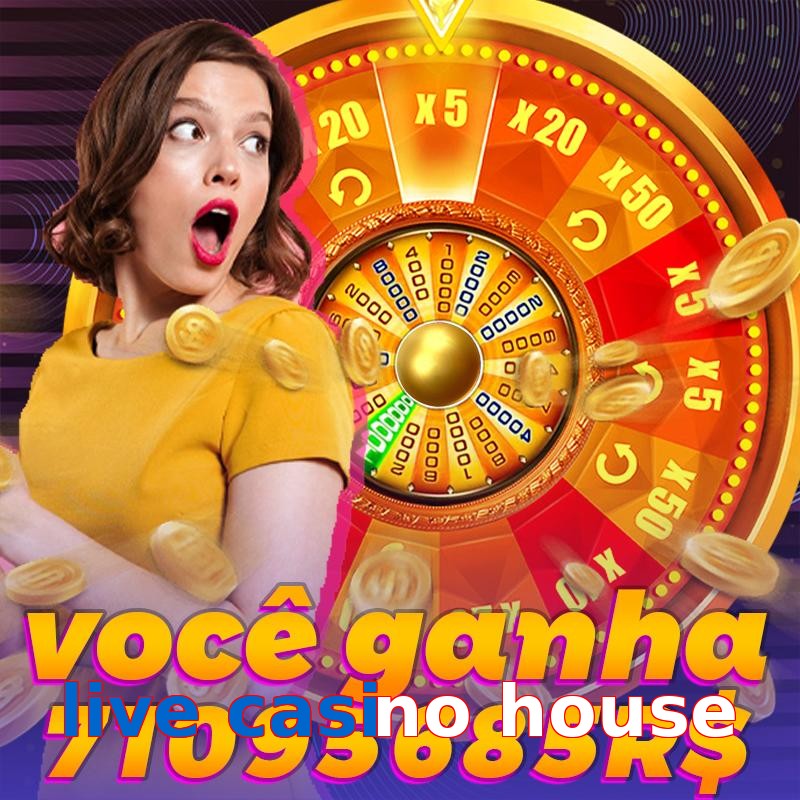 live casino house