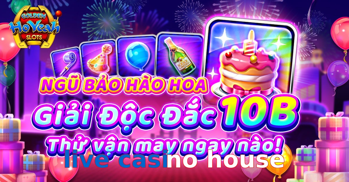 live casino house