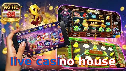 live casino house
