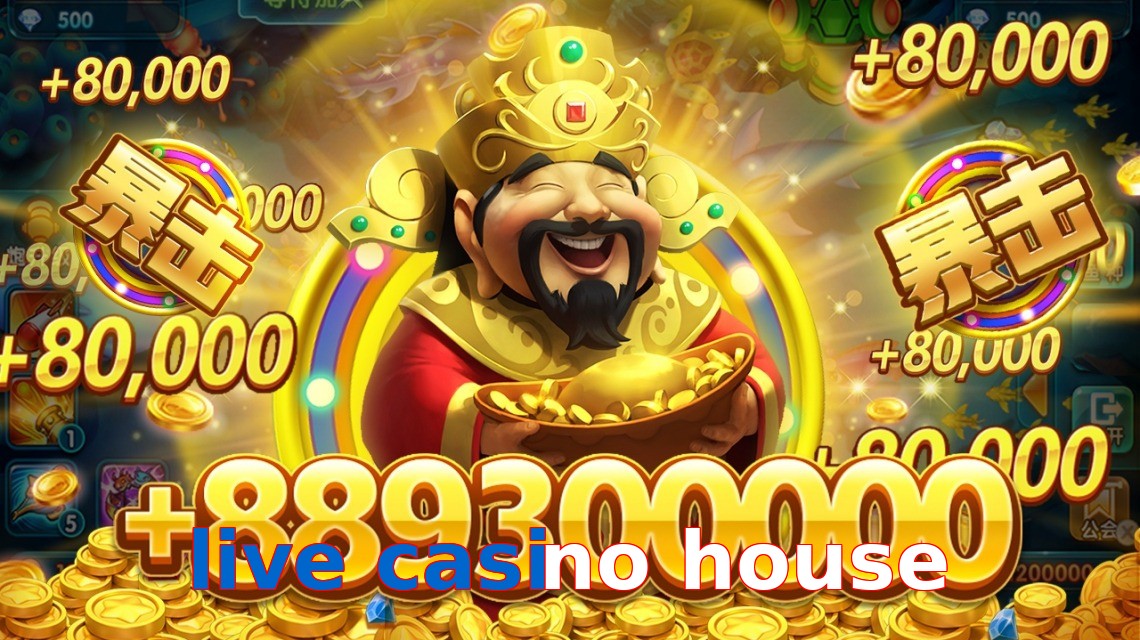 live casino house