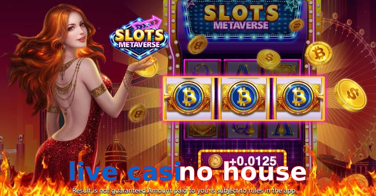 live casino house